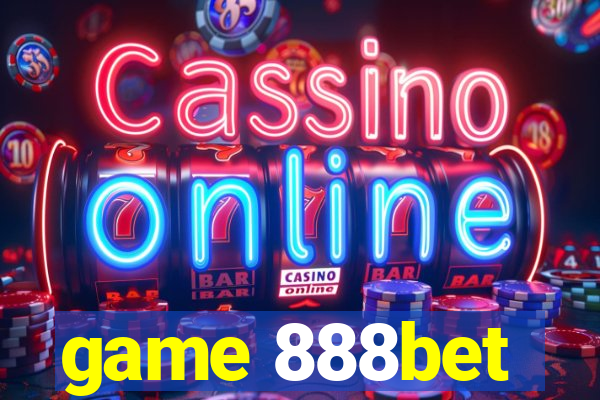 game 888bet